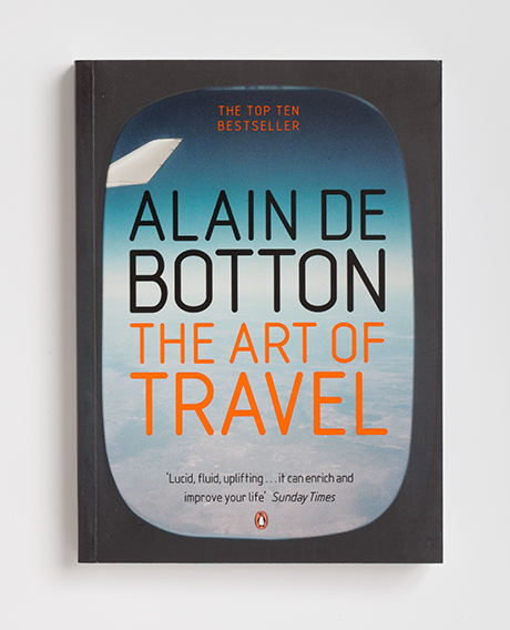 The Art Of Travel By Alain De